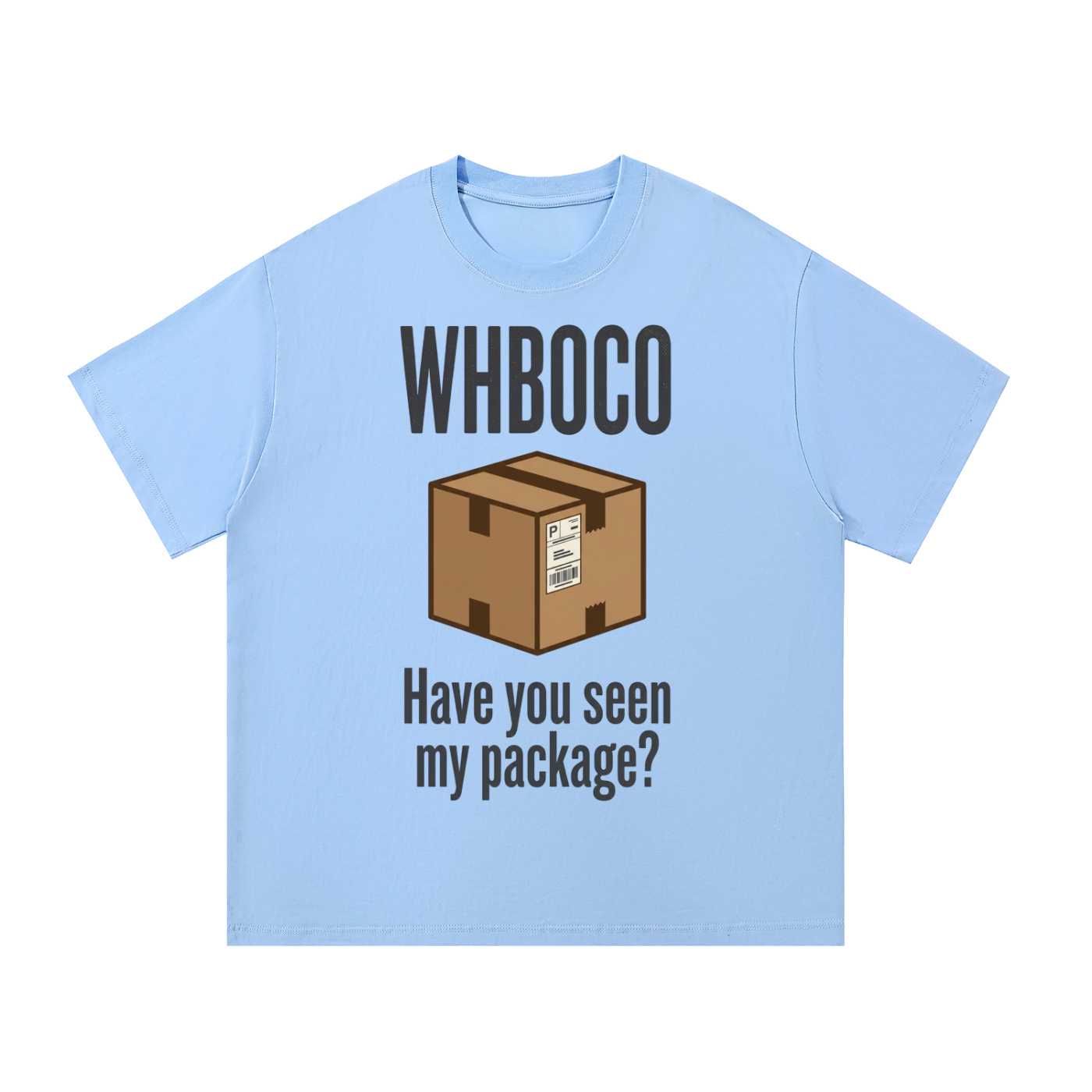 WHBOCO - "Have you seen my package?"