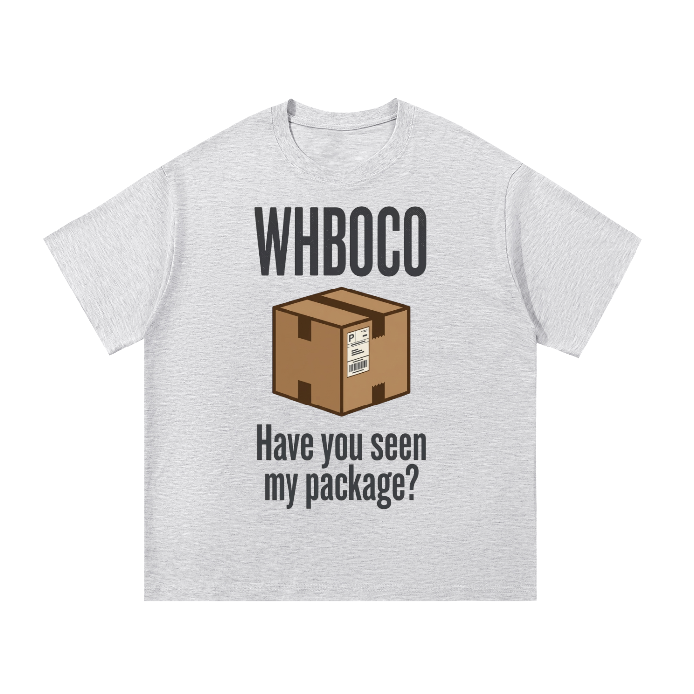 WHBOCO - "Have you seen my package?"