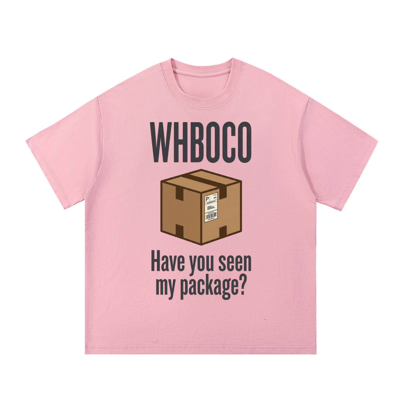 WHBOCO - "Have you seen my package?"