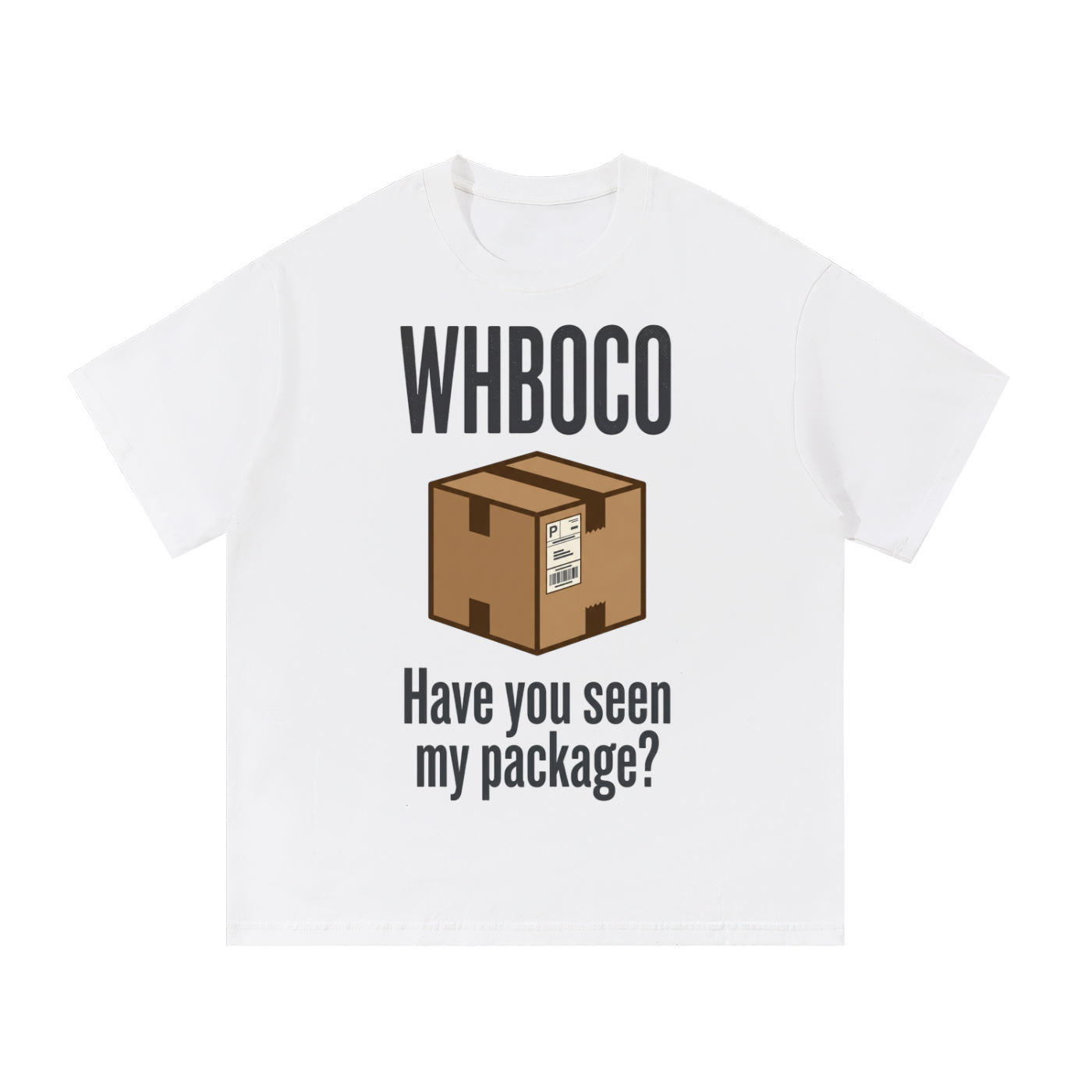 WHBOCO - "Have you seen my package?"