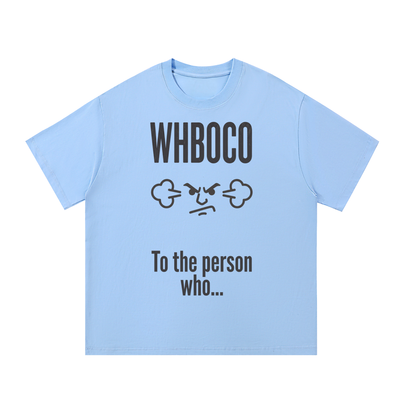 WHBOCO "To the person who..."